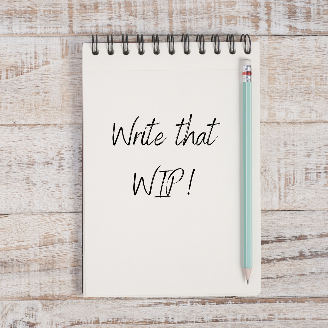 Writer's Dream Course: Write that WIP! ~ with author Astoria Wright